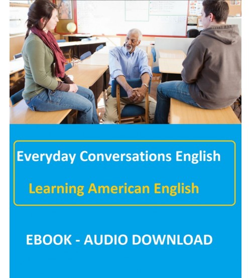 Everyday Conversations English-Bộ ngoại giao Hoa Kỳ