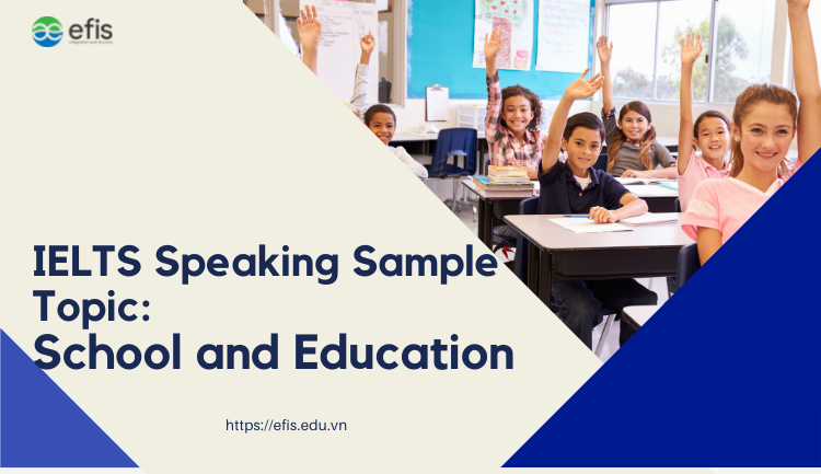 ielts speaking sample topic school and education