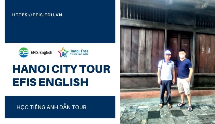 hanoi city tour efis english