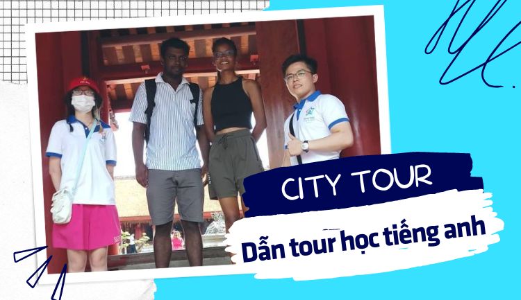 tham gia free city tour học tiếng anh dẫn tour efis english