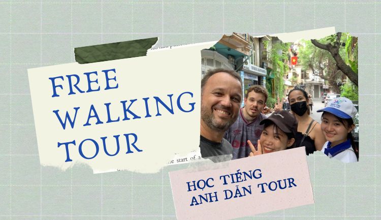 free walking tour học tiếng anh dẫn tour efis english
