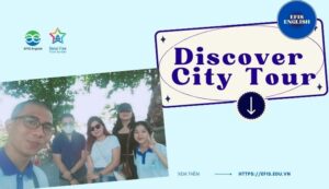 discover city tour 2706 dẫn tour học tiếng anh efis english