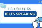 tiêu chí chấm IELTS Speaking